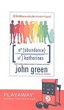 An Abundance of Katherines: Library Edition livre