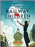 Railway Children [Literature Classics Series] (English Edition) livre