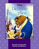 Die Schöne und das Biest: Das Buch zum Disney-Film. Zum Vor- und Selberlesen livre