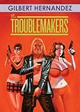 Troublemakers, The [HC] livre