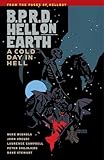 B.P.R.D. Hell on Earth Volume 7: A Cold Day in Hell livre