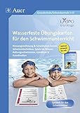 Wasserfeste Übungskarten für den Schwimmunterricht: Wassergewöhnung,
Schwimmtechniken, Spiele im buch zusammenfassung deutch ePub