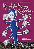 Kennst du Franz Kafka? (Weltliteratur für junge Leser) livre