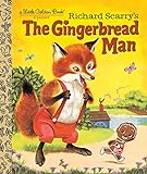 Richard Scarry's The Gingerbread Man livre