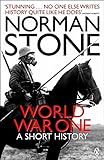 World War One: A Short History livre
