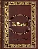 George Eliot - Middlemarch (English Edition) livre