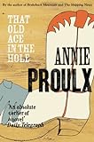 That Old Ace in the Hole (English Edition) livre