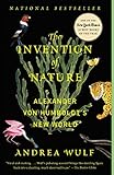 The Invention of Nature: Alexander von Humboldt's New World livre