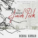 The Ballad of Jacob Peck livre