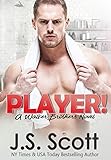 Player!: A Walker Brothers Novel (The Walker Brothers Book 2) (English Edition) livre