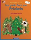 BROCKHAUSEN Bastelbuch Bd. 4 - Das grosse Buch zum Prickeln: Weihnachten livre