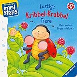 Lustige Kribbel-Krabbel Tiere: Mein erstes Fingerspielbuch. Ab 12 Monaten. (ministeps Bücher) livre