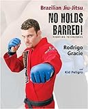 No Holds Barred Fighting Techniques livre