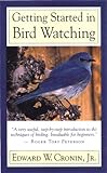 Getting Started in Bird Watching livre