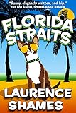 Florida Straits (Key West Capers Book 1) (English Edition) livre