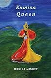 Kumina Queen: Poems livre