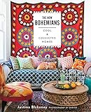 The New Bohemians: Cool & Collected Homes livre