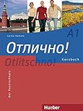 Otlitschno! A1: Der Russischkurs / Kursbuch livre