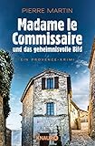 Madame le Commissaire und das geheimnisvolle Bild: Ein Provence-Krimi (Ein Fall für Isabelle Bonnet livre