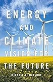 Energy and Climate: Vision for the Future livre