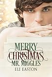 Merry Christmas, Mr. Miggles (English Edition) livre