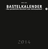 Bastelkalender 2014 schwarz, groß: Das persönliche Geschenk zum Jahreswechsel livre