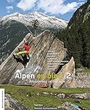 Alpen en bloc 2: Bouldering in the alps livre