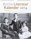 Arche Literatur Kalender 2014: Thema: Kindheit und Jugend livre