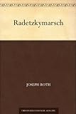 Radetzkymarsch (German Edition) livre