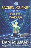 SACRED JOURNEY OF THE PEACEFUL WARRIOR (English Edition) livre