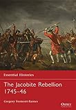 The Jacobite Rebellion 1745-46 livre