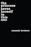 the princess saves herself in this one (English Edition) livre
