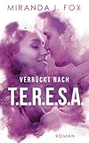 Verrückt nach T.E.R.E.S.A. livre