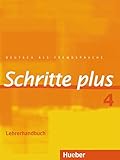 Schritte plus 4: Deutsch als Fremdsprache / Lehrerhandbuch livre