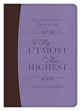My Utmost for His Highest: The Classic Daily Devotional livre