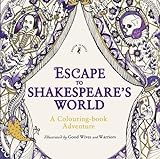 Escape to Shakespeare's World: A Colouring Book Adventure livre
