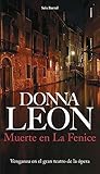 Muerte en La Fenice (Spanish Edition) livre