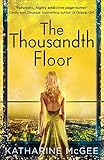 The Thousandth Floor livre