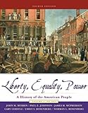 Liberty Equality Power: A History of the American People to 1877 livre