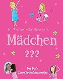 Wie funktioniert das denn für Mädchen ??? livre