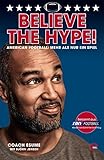 Believe the Hype!: American Football: Mehr als nur ein Spiel livre