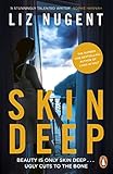 Skin Deep: The most gripping thriller of 2018 (English Edition) livre