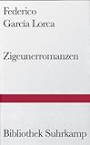 Zigeunerromanzen: Primer romancero gitano 1924-1927 (Bibliothek Suhrkamp) livre