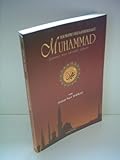 Der Prophet der Barmherzigkeit Muhammad: Szenen aus seinem Leben livre