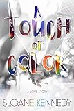 A Touch of Color (English Edition) livre
