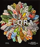 Flora: 3000 Jahre Pflanzendarstellung in der Kunst livre