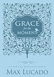 Grace for the Moment: Inspirational Thoughts for Each Day of the Year (English Edition) livre
