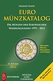 Euro-Münzkatalog: Die Münzen der Europäischen Währungsunion 1999 - 2012 livre