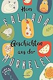 Geschichten aus der Murkelei livre