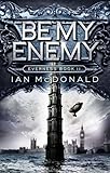 Be My Enemy: Book 2 of the Everness Series livre